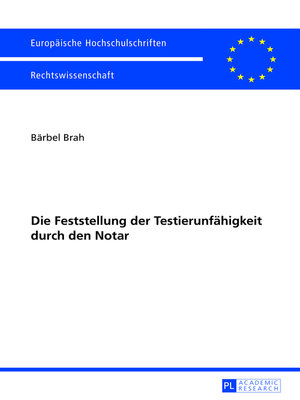 cover image of Die Feststellung der Testierunfaehigkeit durch den Notar